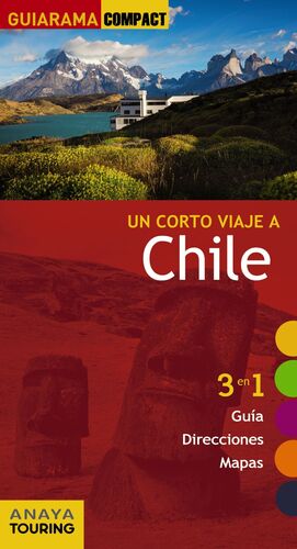 UN CORTO VIAJE A CHILE - GUIARAMA COMPACT (2017)