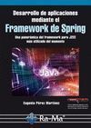 DESARROLLO DE APLICACIONES MEDIANTE EL FRAMEWORK DE SPRING