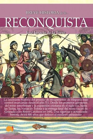 BREVE HISTORIA DE LA... RECONQUISTA