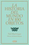LA HISTORIA DEL MUNDO EN 100 OBJETOS