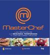 MASTERCHEF. LAS RECETAS DE LA SEGUNDA TEMPORADA Y LOS MEJORES TRUCOS