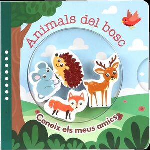 ANIMALS DEL BOSC. CONEIX ELS MEUS AMICS