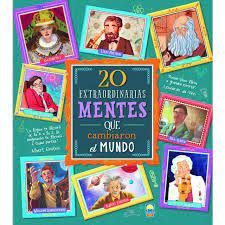 20 EXTRAORDINARIAS MENTES QUE CAMBIARON EL MUNDO