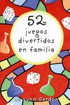 BARAJA 52 JUEGOS DIVERTIDOS EN FAMILIA 4ªED