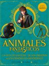 ANIMALES FANTASTICOS - LOS CRIMENES DE GRINDELWALD GUIA