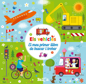 ELS VEHICLES. EL MEU PRIMER LLIBRE DE BUSCAR I TROBAR