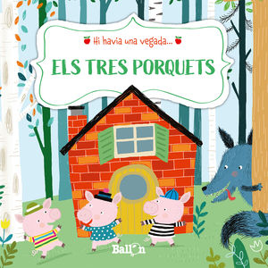 HI HAVIA UNA VEGADA... ELS TRES PORQUETS