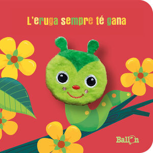 L'ERUGA SEMPRE TÉ GANA