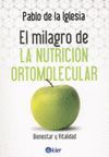 MILAGRO DE LA NUTRICIÓN ORTOMOLECULAR, EL
