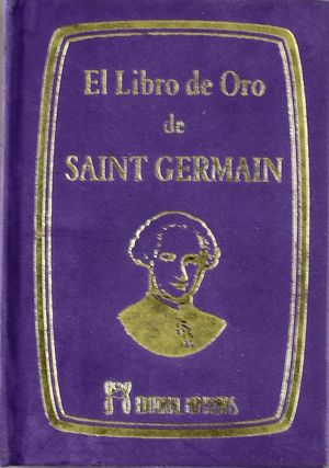 EL LIBRO DE ORO DE SAINT GERMAIN