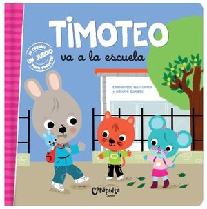 TIMOTEO VA A LA ESCUELA + JUEGO PARA RECORTAR