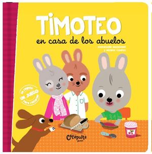TIMOTEO EN CASA DE LOS ABUELOS + JUEGO PARA RECORTAR