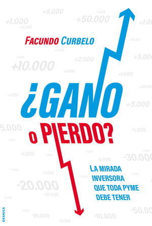 ¿GANO O PIERDO?