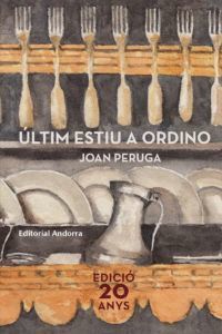 ULTIM ESTIU A ORDINO