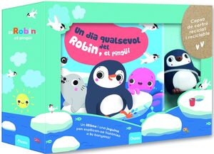 UN DIA QUALSEVOL DEL ROBIN, EL PINGÜÍ (LLIBRE BANY)