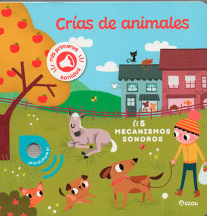 CRÍAS DE ANIMALES. MIS PRIMEROS SONIDOS