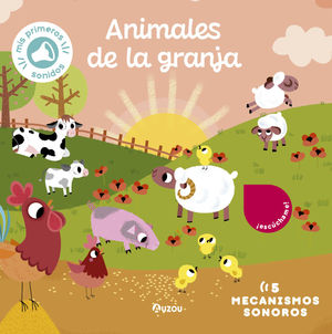 ANIMALES DE LA GRANJA. MIS PRIMEROS SONIDOS