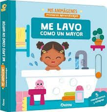 ME LAVO COMO UN MAYOR. MIS ANIMÁGENES PRIMEROS APRENDIZAJES