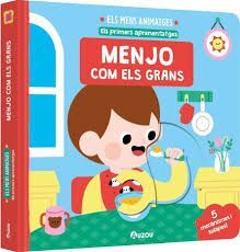 MENJO COM ELS GRANS. ELS MEUS ANIMATGES ELS PRIMERS APRENENTATGES