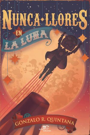 NUNCA LLORES EN LA LUNA