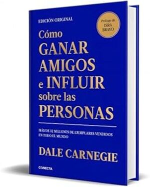 COMO GANAR AMIGOS E INFLUIR SOBRE LAS PERSONAS