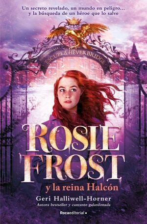 ROSIE FROST Y LA REINA HALCÓN (ROSIE FROST 1)