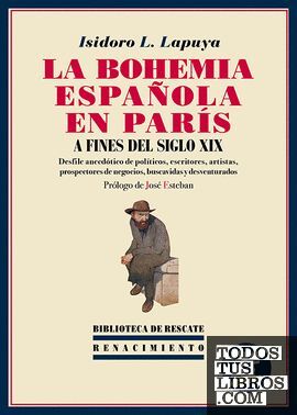 LA BOHEMIA ESPAÑOLA EN PARÍS A FINES DEL SIGLO XIX