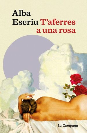 T'AFERRES A UNA ROSA