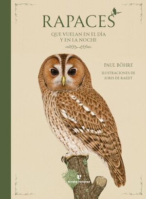 RAPACES QUE VUELAN EN EL DIA Y EN LA NOCHE