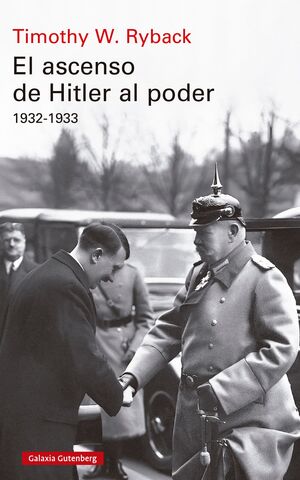 EL ASCENSO DE HITLER AL PODER. 1932-1933