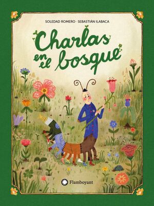CHARLAS EN EL BOSQUE