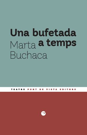 UNA BUFETADA A TEMPS