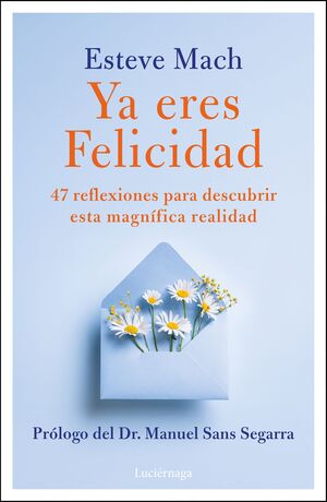 YA ERES FELICIDAD