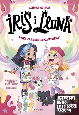 IRIS I LLUNA 7. UNES CLASSES ENCANTADES