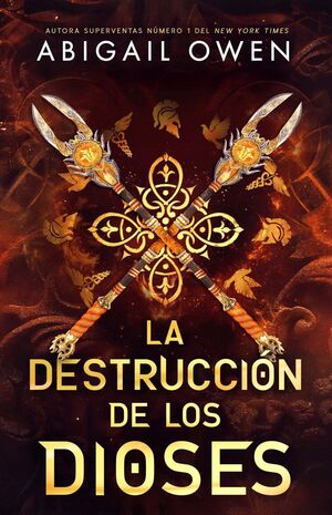 EL CRISOL 2. LA DESTRUCCIÓN DE LOS DIOSES