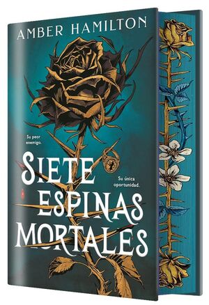 BILOGÍA ESPINAS MORTALES 1. SIETE ESPINAS MORTALES