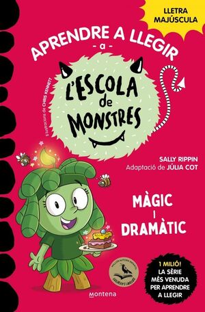 APRENDRE A LLEGIR A L'ESCOLA DE MONSTRES 23 - MÀGIC I DRAMÀTIC