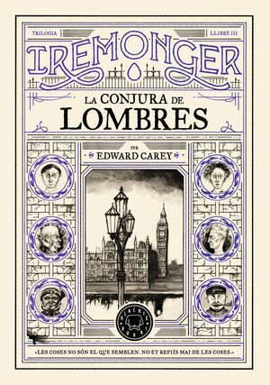 TRILOGIA IREMONGER 3: LA CONJURA DE LOMBRES