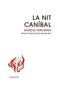 LA NIT CANIBAL