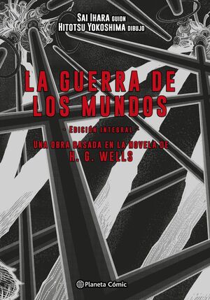 LA GUERRA DE LOS MUNDOS (INTEGRAL)
