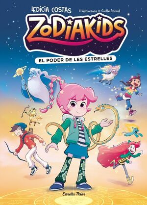 ZODIAKIDS 1. EL PODER DE LES ESTRELLES