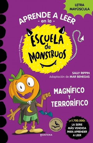 APRENDE A LEER EN LA ESCUELA DE MONSTRUOS 25. MAGNIFICO Y TERRORÍFICO