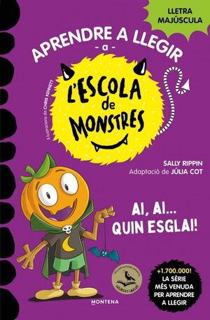 APRENDRE A LLEGIR A L'ESCOLA DE MONSTRES 25. AI AI QUIN ESGLAI