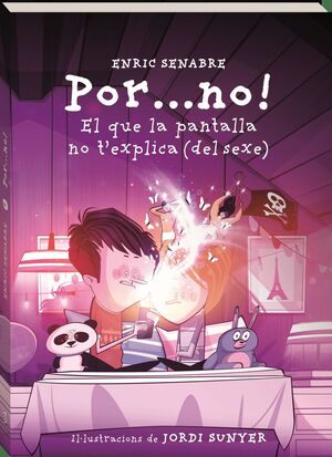 POR...NO! EL QUE LA PANTALLA NO T'EXPLICA (DEL SEXE)