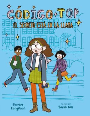 CÓDIGO TOP. EL SECRETO ESTÁ EN LA LLAMA