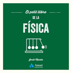 EL PETIT LLIBRE DE LA FISICA