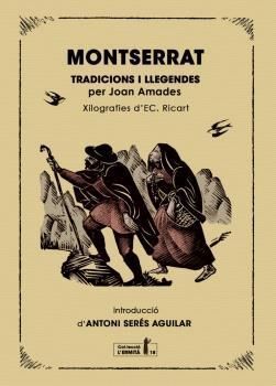 MONTSERRAT. TRADICIONS I LLEGENDES