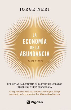 LA ECONOMÍA DE LA ABUNDANCIA
