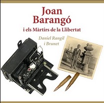 JOAN BARANGÓ I ELS MÀRTIRS DE LA LLIBERTAT